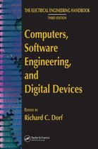 The Electrical Engineering Handbook - Computers, Software Engineering, and Digital Devices
