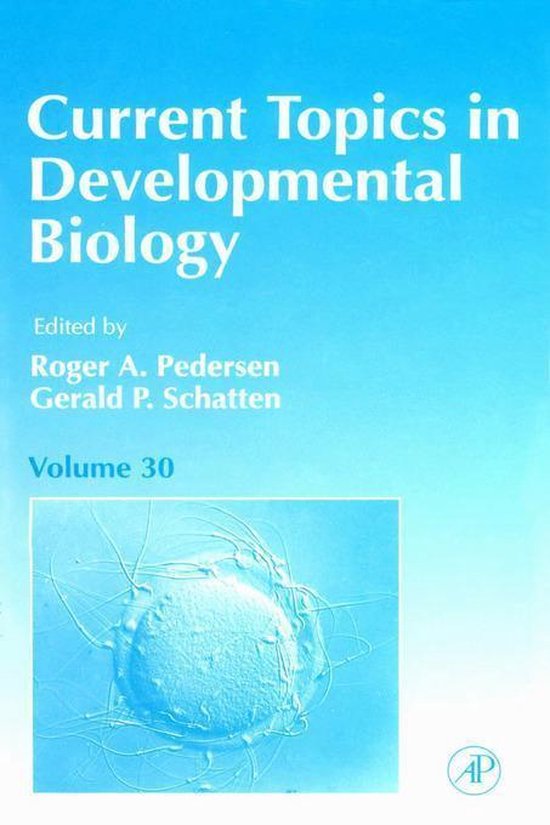 Current Topics Developmental Biology V30 ebook Pedersen Roger A 
