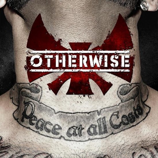 Peace At All Costs - Otherwise