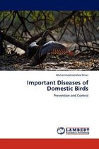 Important Diseases of Domestic Birds