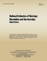 National Estimates of Marriage Dissolution and Survivorship