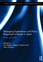 Managing Expectations and Policy Responses to Racism in Sport