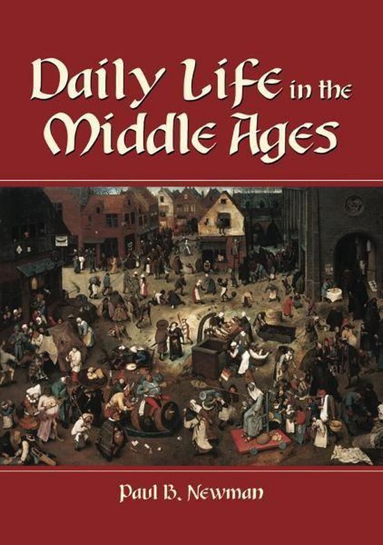 Daily Life in the Middle Ages - cover