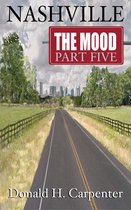 Nashville: The Mood 5 - Nashville: The Mood (Part 5)