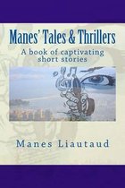 Manes' Tales & Thrillers