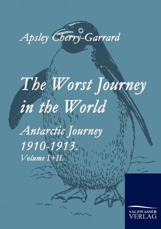 The Worst Journey in the World - cover