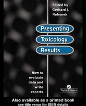 Presenting Toxicology Results