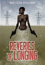 Reveries of Longing