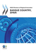 OECD Reviews of Regional Innovation: Basque Country, Spain 2011
