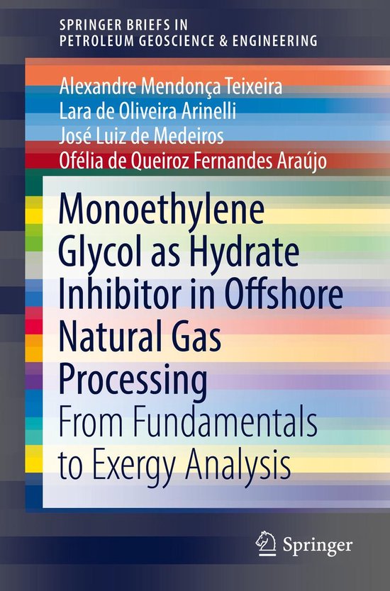 SpringerBriefs in Petroleum Geoscience & Engineering Monoethylene