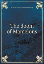 The doom of Mamelons
