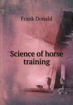 Science of horse training