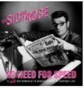 The Sick Rose - No Need For Speed (CD)
