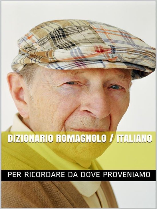 Dizionario Romagnolo Italiano - cover