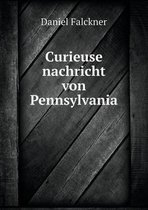 Curieuse nachricht von Pennsylvania