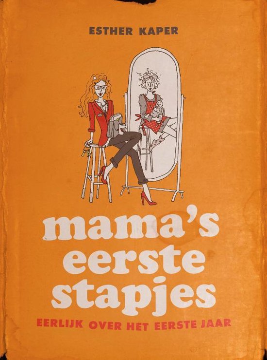 Cover van het boek 'Mama's eerste stapjes' van Esther Kaper