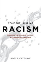 Conceptualizing Racism
