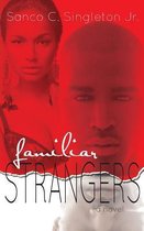 Familiar Strangers