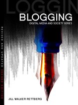 Digital Media and Society - Blogging