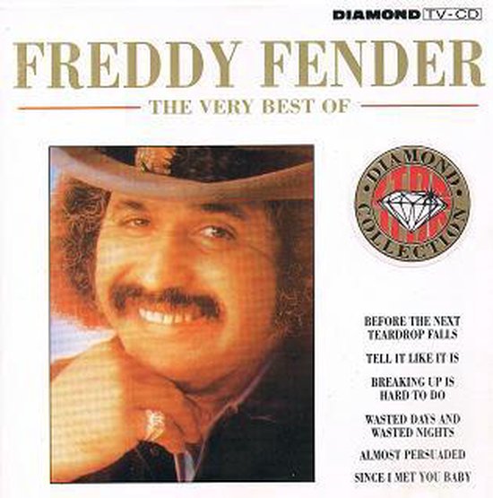 Freddy Fender -  The Very Best Of  (Diamond Star Collection)