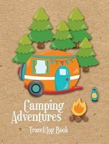 Camping Adventures Travel Log Book