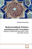 Muhammadiyah Scholars and Democratic Transition
