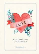 Love: A Celebration of Romance