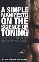 A Simple Manifesto on the Science of Toning