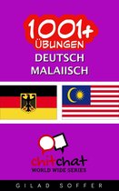 1001+ Übungen Deutsch - Malaiisch