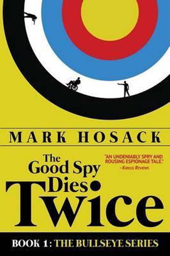The Good Spy Dies Twice - cover