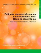 IMF Staff Discussion Notes 13 - Políticas macroprudencial y microprudencial