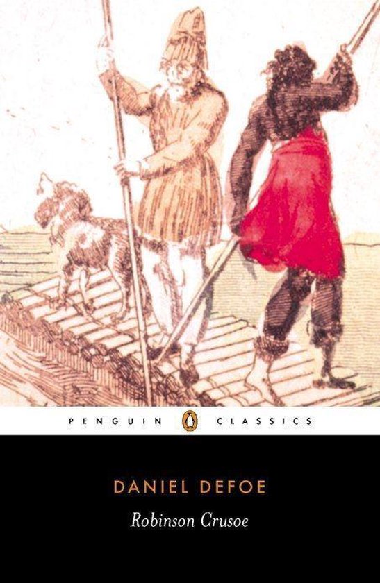 La couverture du livre Robinson Crusoe montre une illustration de trois hommes et un chien sur un radeau. Penguin Classics. Daniel Defoe.