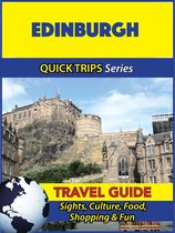 Edinburgh Travel Guide (Quick Trips Series)