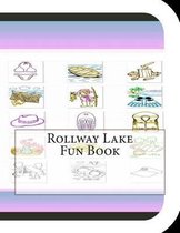 Rollway Lake Fun Book