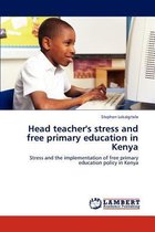 Head teacher's stress and free primary education in Kenya