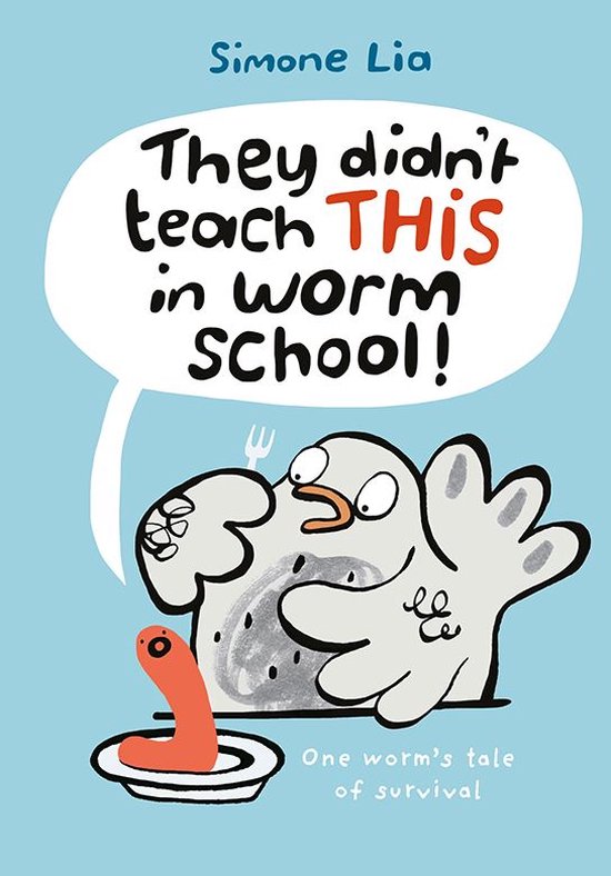 They Didn't Teach THIS in Worm School! - cover