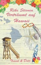 Vertr umt Auf Hawaii