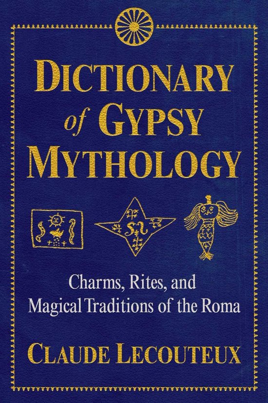 Dictionary of Gypsy Mythology - cover
