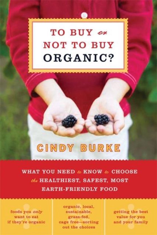 To Buy Or Not To Buy Organic - cover