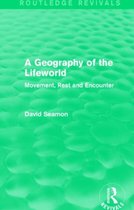 A Geography of the Lifeworld