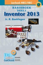 Inventor 2013 Deel I, mbo/hbo Basisboek