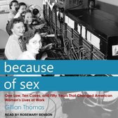 Because of Sex