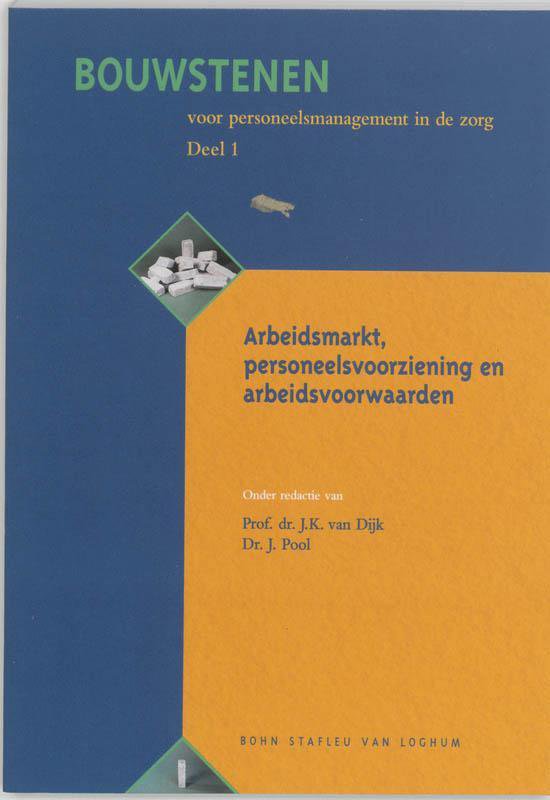 Cover van het boek 'Bouwstenen voor personeelsmanagement in de zorg / 1 / druk 2'