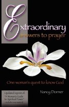 Extraordinary Answers to Prayer