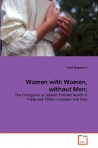 Women with Women, without Men