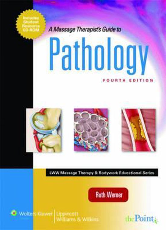 A Massage Therapist's Guide To Pathology