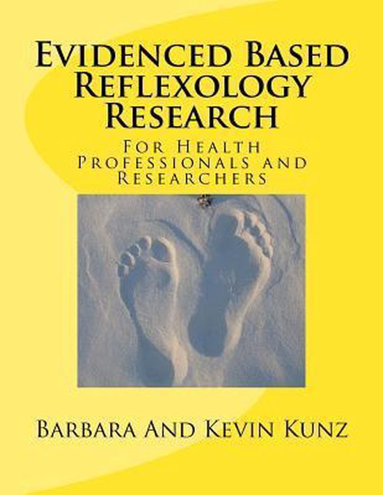 Evidenced Based Reflexology Research