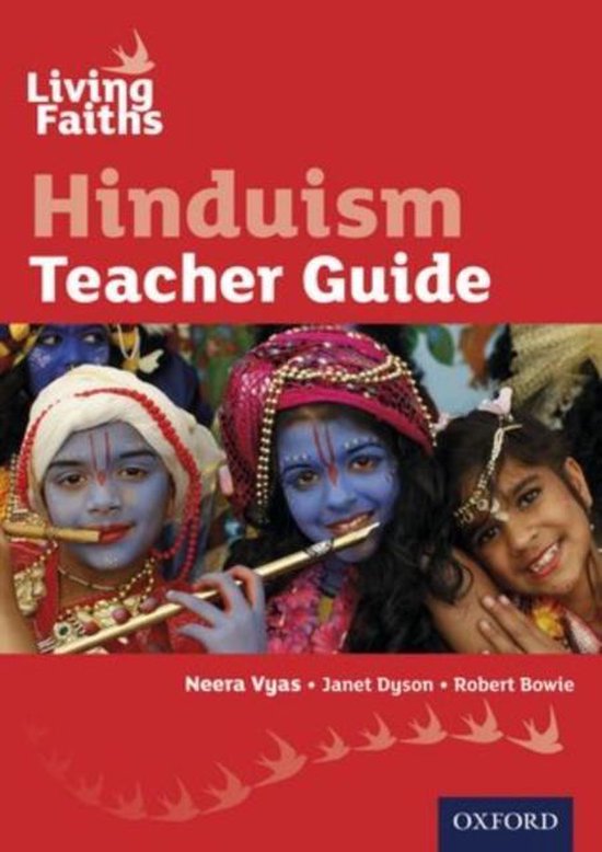 Living Faiths Hinduism Teacher Guide 9780199129980 Neera Vyas