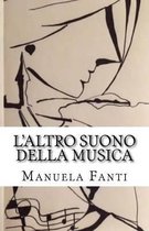 L'altro suono della musica