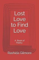 Lost Love to Find Love